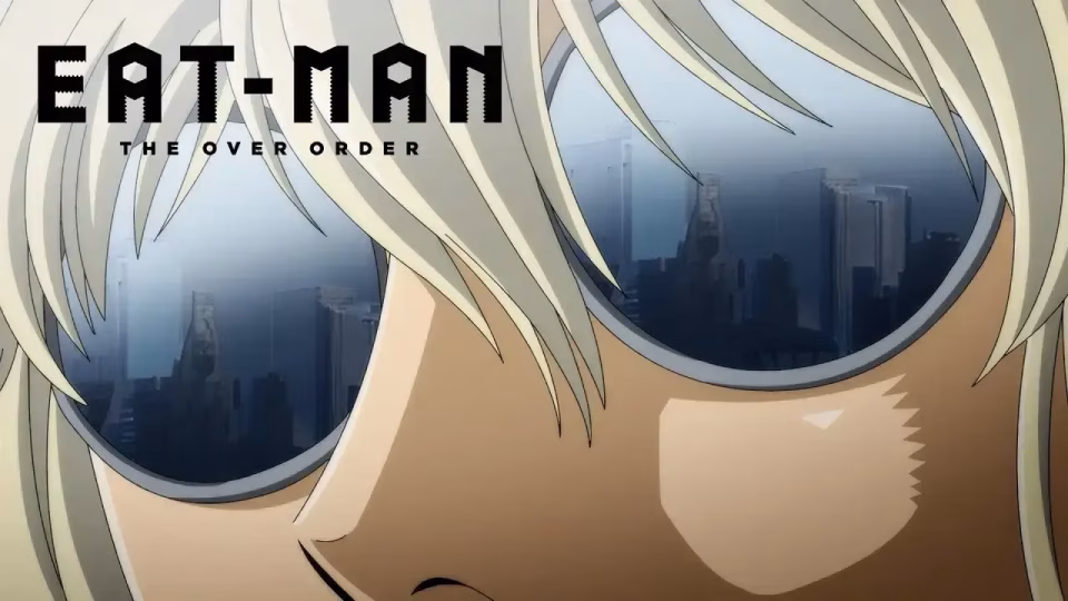 EAT-MAN The Over Order Brings the Cult Manga Back to Anime
